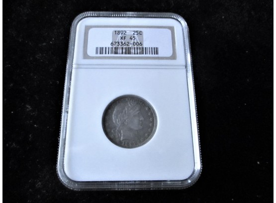 Graded, 1892 U.S. Barber Silver Quarter, NGC XF45