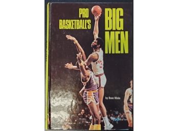 Pro Basketball's Big Men- Action- Packed Profiles Of Bill Russell, Wilt Chamberlain & Kareem Abdul-Jabbar 1973