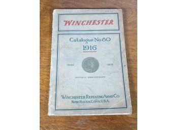 Rare 1916 Winchester Repeating Arms Co. Catalog - New Haven CT - Catalogue #80 - VERY COOL !