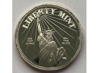 1 Ounce Round .999 Silver Marked 'liberty Mint'