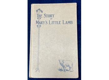 'The Story Of Mary Had A Little Lamb', Published By MR. & ,RS. HENRY FORD