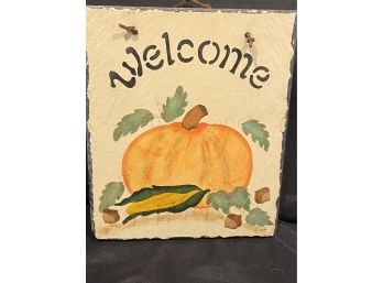 Painted Slate Welcome   Hanging Sign.