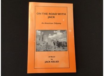 On The Road With Jack Book Jack Kelso