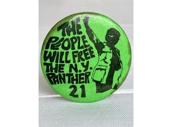 RARE The People Will Free The N.y. Panther 21 Protest Button Pin 1970's (see Description)