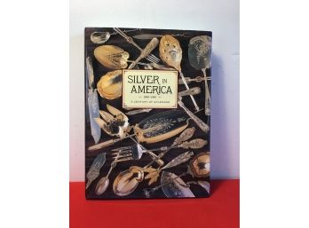 Silver In America Book