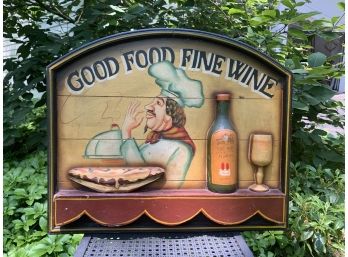 Good Food Fine Wine  3- Dimensional Wooden Sign