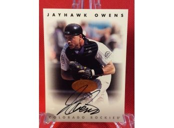 Jayhawk Owens Autographed Baseball Card