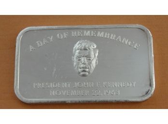1 Troy Ounce .999 Fine Silver Bar President Kennedy - A Day Of Remembrance