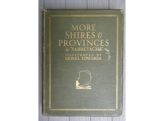 More Shires & Provinces By 'Sabretache'