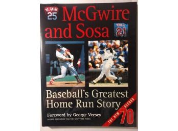 Baseball Coffee Table Centerpiece Book: McGwire And Sosa, Baseball's Greatest Home Run Story