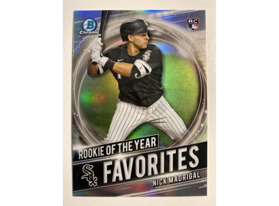Nick Madrigal RC - '21 Topps Bowman Chrome Rookie Of The Year Favorites