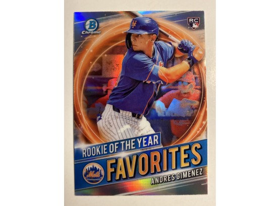 Andres Gimenez RC - '21 Topps Bowman Chrome Rookie Of The Year Favorites
