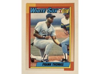 Frank Thomas RC - '90 Topps #1 Draft Pick
