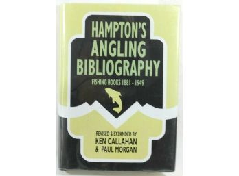 Hampton's Angling Bibliography Fishing Books 1881-1949 SIGNED