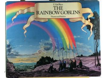 The Rainbow Goblins Ulde Rico, 1978 First Edition, Folio Size