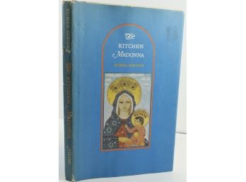 The Kitchen Madonna By Rumer Godden, First Edition In Dust Jacket