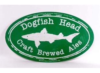 Dogfish Head Craft Brewed Ales Sign
