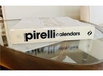 The Complete Pirelli Calendars: 1964- 2007 - Hardcover
