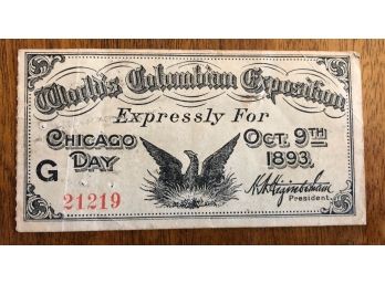 Super Rare And Desirable 1893 Chicago World's Fair 'Chicago Day' Ticket