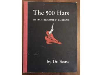 1938 Dr. Seuss Book: The 500 Hats Of Bartholomew Cubbins