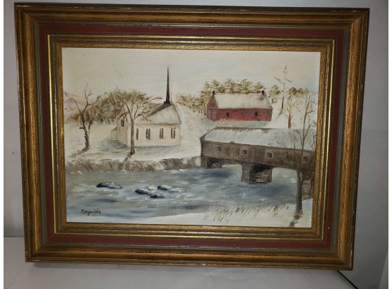 Vintage Framed Original Oil Painting On Canvas. Covered Bridge, Steepled Church And Barn. Signed Reynolds