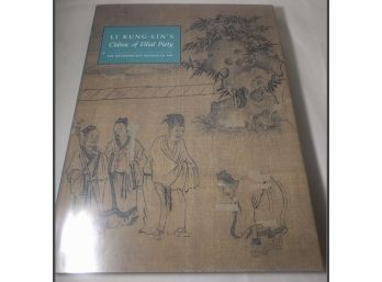 'Li Kung-Lin's Classic Of Filial Piety'.  Book On The Calligraphy & Art Of The 11th Century Work, Pub. By Met