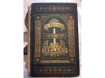 The National History Of  Ireland Hardcover Book Copyright 1880s