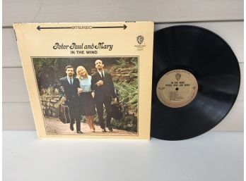 Peter, Paul And Mary. In The Wind 1963 Warner Bros. Records Stereo. Vinyl Is Very Good.