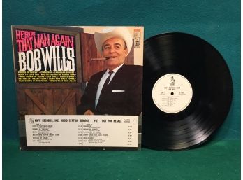 Bob Wills. Here's That Man Again On 1968 Kapp Records Stereo. First Pressing White Label Promo Vinyl Is VG.