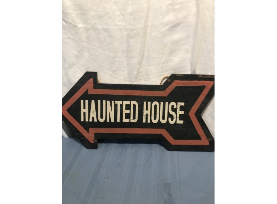 Haunted House Sign!