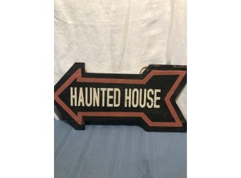 Haunted House Sign!