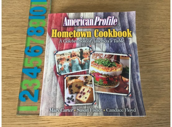 American Profile. Hometown Cooking. A Celebration Of America's Table. 341 Page Illustrated Soft Cover Book.