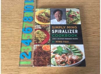 Simply Ming Spiralizer Cookbook. By Ming Tsai. 160 Page Beautifully Illustrated Hard Cover Book. Signed.