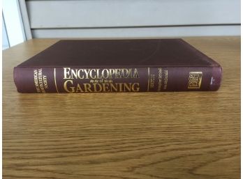 Encyclopedia Of Gardening. The Amercian Horticultural Society. 648 Page Beautifully Illustrated HC Book.