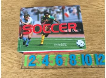 Soccer. 365 Days. Christian Eichler. Thick Hard Cover Book Beautifully Illustrated. All Soccer.