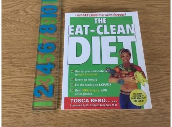 The Eat-Clean Diet. By Tosca Reno. Beautifully Illustrated Soft Cover Book In Excellent Condition.