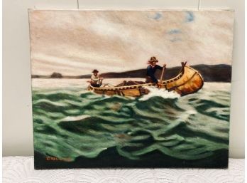 Oil On Canvas - 'Trappers In A Canoe'  Artist Signed