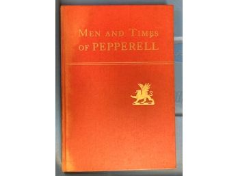 Book 'THE MEN And TIMES Of PEPPERELL' Massachusetts