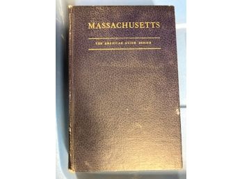 Book' 'MASSACHUSETTS', THE AMERICAN GUIDE SERIES With FOLD OUT MAP, 1937