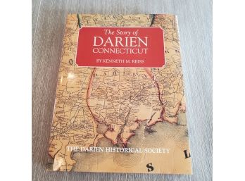 The Story Of Darien Hand Signed By Author Kenneth M Reiss HC & DJ