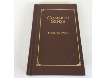 Thomas Paine. Common Sense. Hard Cover Book.