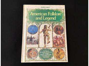 American Folklore And Legend Readers Digest Book Illustrated 1978