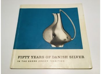 Fifty Years Of Danish Silver MOMA Catalog