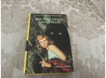 Nancy Drew Mystery Stories: The Clue Of The Velvet Mask - 1969