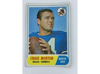 1968 Topps Craig Morton Rookie Vintage Collectible Card