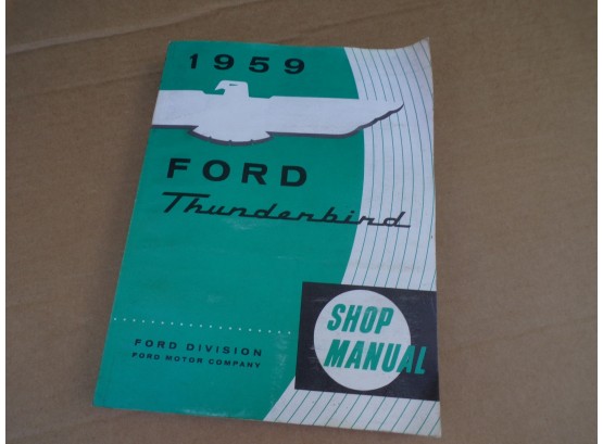 1959 Ford Thunderbird Shop Manual