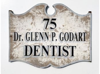 A Vintage Hand Painted Wood Dentist Sign