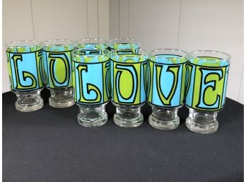 Set Of Eight (8) MCM / Retro / Hippie LOVE Tumbler Or Tall Glasses - Cool Vibrant Colors - Were Unused - WOW