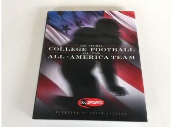 ABC Sports College Football All - Time All - America Team. 176 Page Profusely Illustrated Hard Cover Book