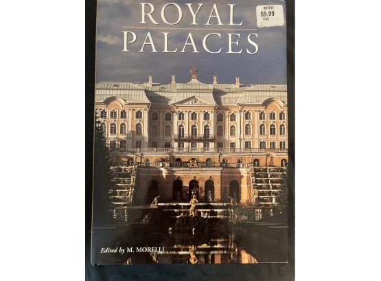 The Worlds Greatest Royal Palaces, Hardcover, Full-color, Book By Marcello Morelli